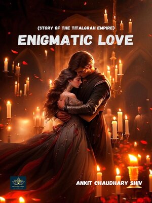 cover image of Enigmatic Love